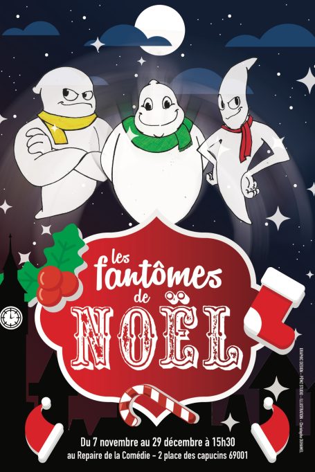 Les Fantômes de Noël - spectacle jeune public - CHarles Dickens - adaptation Jérôem Goy - Lyon